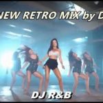 FIRST RETRO PARTY HITS ON MIX by DJ R&B – 2020 01