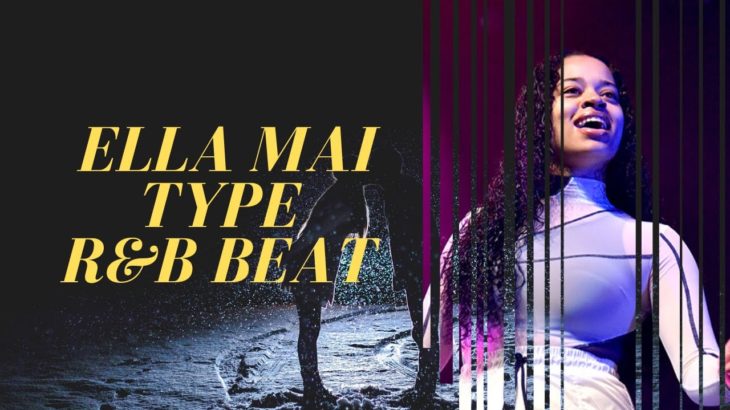 [FREE] Ella mai type R&B beat I I Instrumental