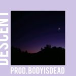[Free] R&B Guitar type beat “Descent” Hip-hop Instrumental Produced by BodyIsDead