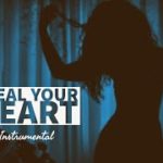 [Free] Sad R&B Trap Type Beat “Steal Your Heart” (Produced By Dizzy808) Trap Soul Instrumental Beat