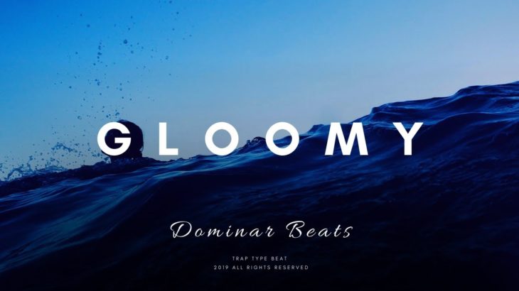 “GLOOMY” R&B Type Beat | Soulful Trap Instrumental Beat | Piano Beat | (Dominar Beats)