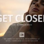 “Get Closer” – Bouncy Chill Hip Hop Rap R&B Instrumental 2020 – R&B Type Beat 2020