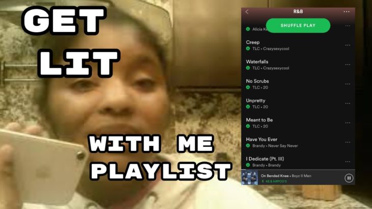 Get Lit With Me: R&b Playlist||Home For Christmas Break||Playlist