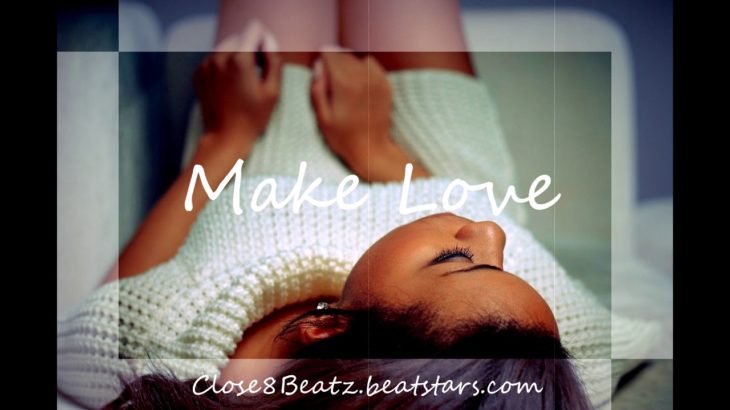Guitar R&B Type Beat – “Make Love” / Sexy Type R&B Beat / R&B Beat Free 2020 / Mellow Type Beat 2020