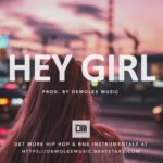 “Hey Girl” – Smooth Love Song Piano R&B Instrumental 2020 – R&B Type Beat 2020