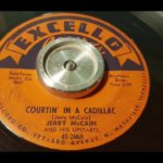 Jerry McCain – Courtin’ In A Cadillac – 1955 R&B – Excello 45-2068