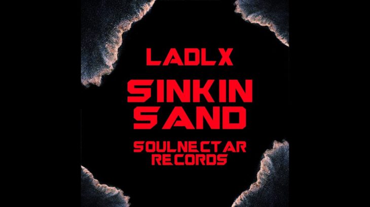 LADLX – Sinking Sand – Experimental Electronic Hip Hop and R&B Beat With Chopped N Screwed Vocals