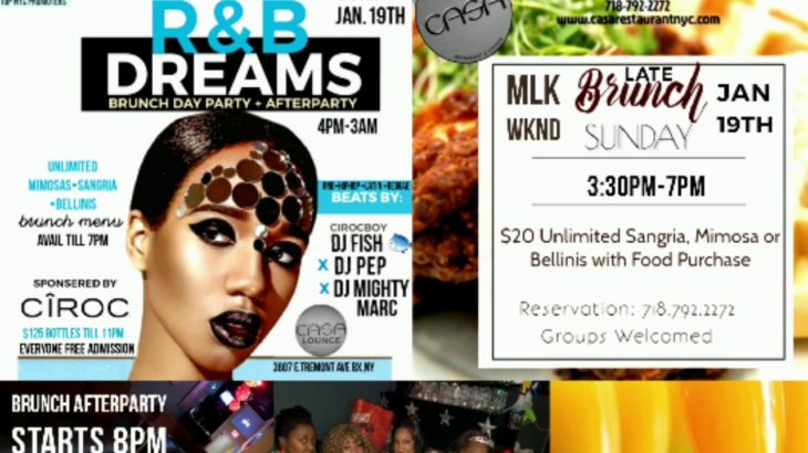 #MLK Wknd #CIROC R&B Dreams Brunch #DayParty #Afterparty