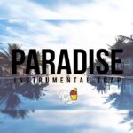 “PARADISE” Instrumental Trap & R&B love Beat