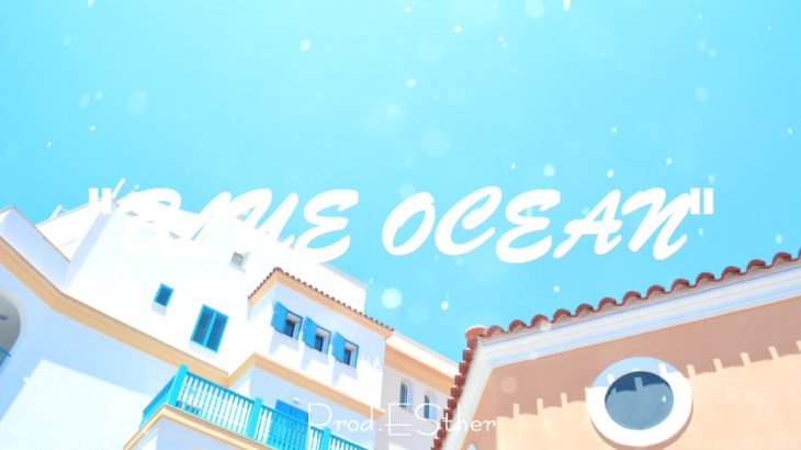 [R&B BEAT]/ ‘BLUE OCEAN’ / R&B Type Beat Instrumental (Prod. Esther)