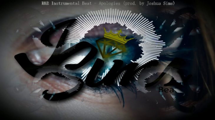 R&B Instrumental Beat – Apologies (prod. by Joshua Sims)