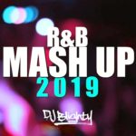 R&B MASH UP MIX 2019 // PART.10