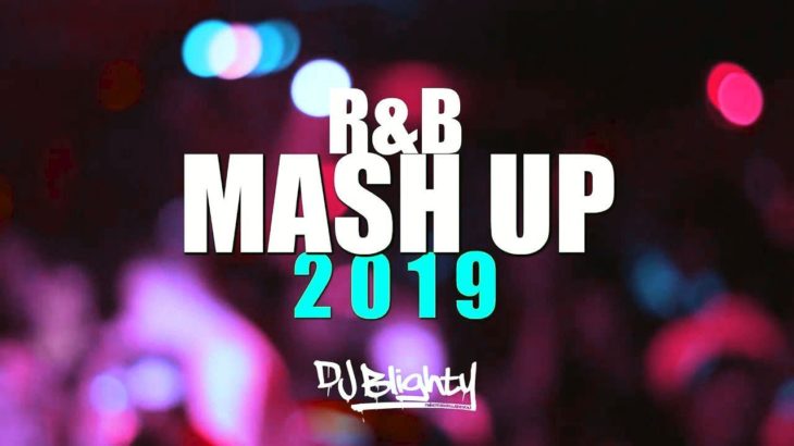 R&B MASH UP MIX 2019 // PART.10