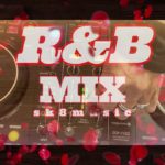 R&B MIX