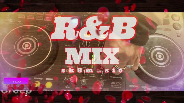 R&B MIX