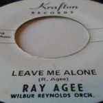 Ray Agee   Leave me alone R&B Soul