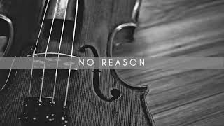 [Sad Violin R&B Beat] No Reason