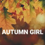 Smooth R&B “Autumn Girl”