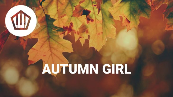 Smooth R&B “Autumn Girl”