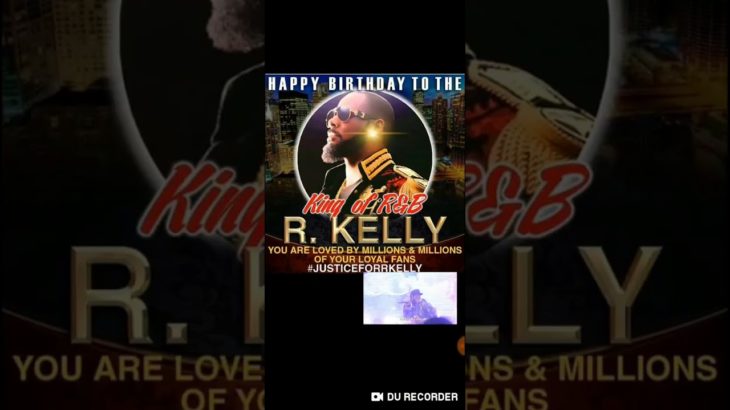 TO THE KING OF R&B I HAVE TO SEND OUT A REAL HARD HAPPY BURTHDAY SHOUT OUT, HAPPY BIRTHDAY R.KELLY