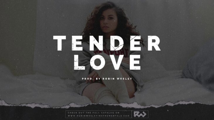 “Tender Love” – Smooth 90s Type Beat 2020 – R&B Type Beat
