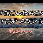 Throwback Hip Hop And R&B
