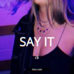 Trapsoul x R&B Type Beat 2020 – “SAY IT” | Prod. Chris