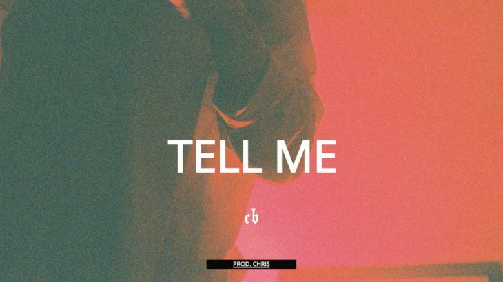 Trapsoul x R&B Type Beat 2020 – “TELL ME” | Prod. Chris