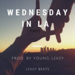 Wednesday in LA (Part. 1) – Trap / R&B Instrumental | Drake Type Beat