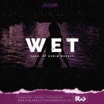 “Wet” – Smooth Sexy R&B Type Beat – Kehlani Type Beat 2020