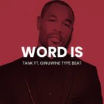 “Word Is” – Tank ft. Ginuwine Type Beat | 00s R&B Instrumental 2020 | Tmaine Da Producer