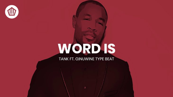 “Word Is” – Tank ft. Ginuwine Type Beat | 00s R&B Instrumental 2020 | Tmaine Da Producer
