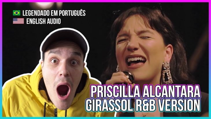 🇧🇷 PRISCILLA ALCANTARA SINGING R&B! INCREDIBLE – legendas em português