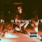 Natalie Graham – In The Night (Prod. BenihanaBoi) R&B TRAP 🌊