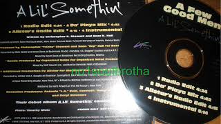 A Few Good Men “A Lil Somethin” (Da’ Playa Mix) (90’s R&B)