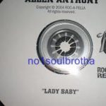 Allen Anthony “Lady Baby” (Unreleased R&B)