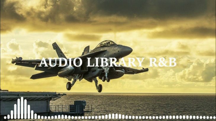 Audio Library R&B | Loud In The Cloud