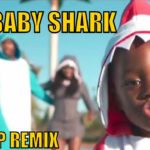 Baby Shark REMIX Dance Song (Hip Hop R&B Version) AP & the So in love family