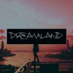 “Dreamland” – Emotional Rap Beat | R&B | Guitar Beat | Inspiring Beat | New Chill Beat 2020