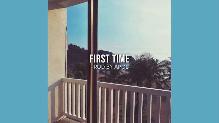 “First Time” Prod. by Apol (Free R&B Type Beat)