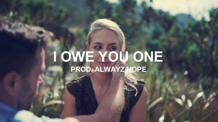 I Owe You One (R&B Trap Beat) [Free For Profit]