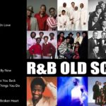 Old School R&B Songs 60s 70s 80s – Oldies R&B 60’s 70’s 80’s Music Playlist