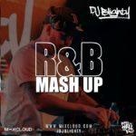 R&B MASH UP MIX 2020