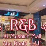 R&B/ Mushirf Mall Abu Dhabi U.A.E/