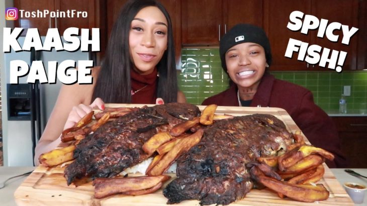 SPICY FISH WITH R&B RECORDING ARTIST KAASH PAIGE
