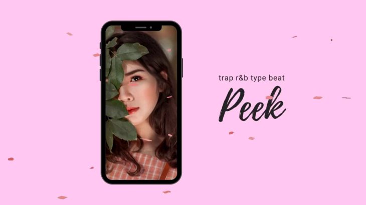 Trap R&B Type Beat “Peek” Instrumental 2020