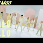 Snow Man「HELLO HELLO」Music Video YouTube Ver.