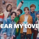 Hey! Say! JUMP – DEAR MY LOVER [Official Music Video YouTube ver.]