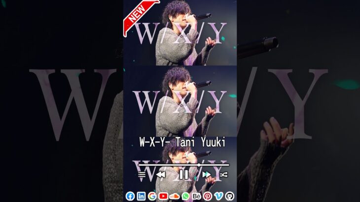 【TikTok メドレー】W-X-Y- Tani Yuuki  #tiktok #jpop #tiktokメドレー最新 #ティックトック #shorst #viral