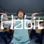 SEKAI NO OWARI「Habit」